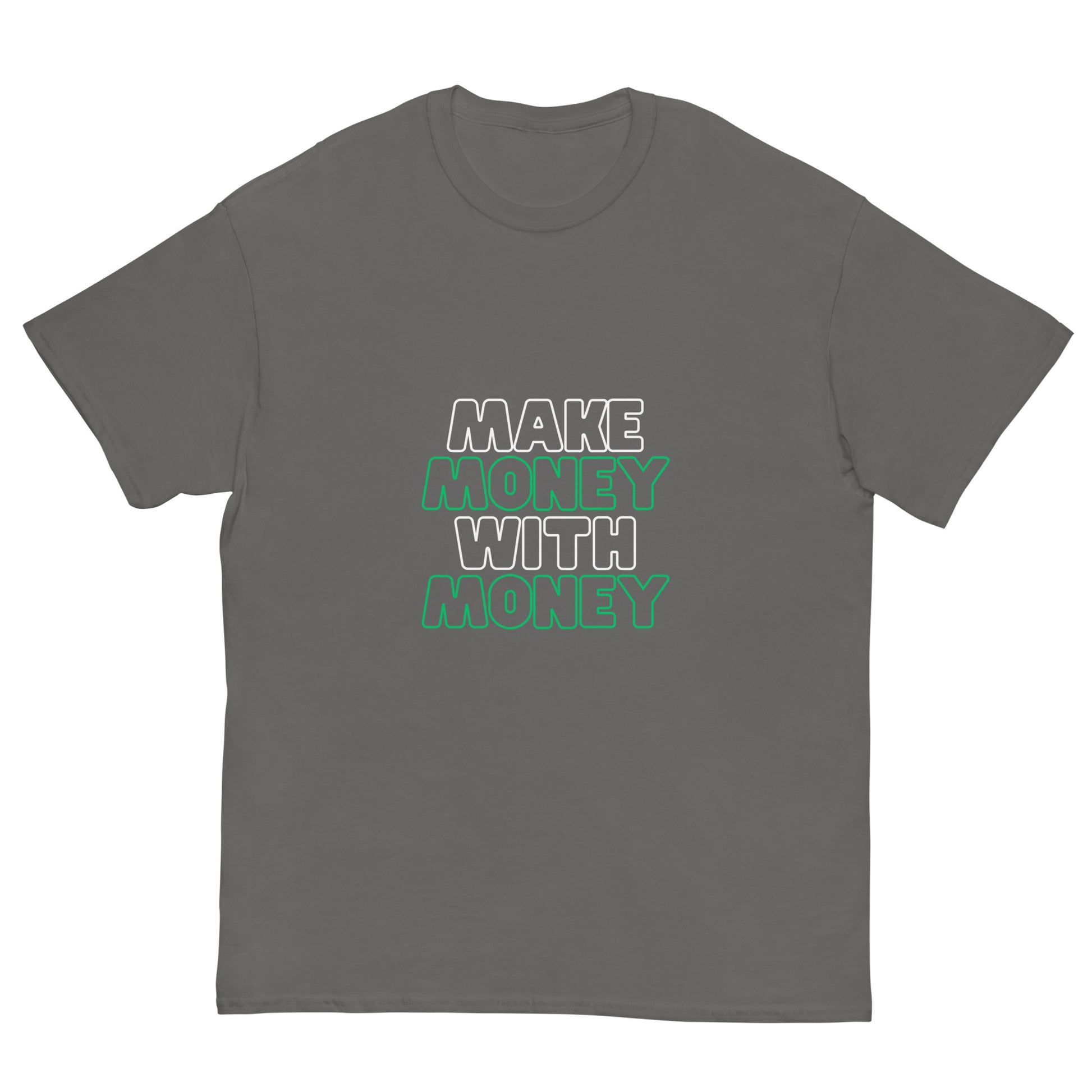 Make Money With Money t-shirt - TradingSuit