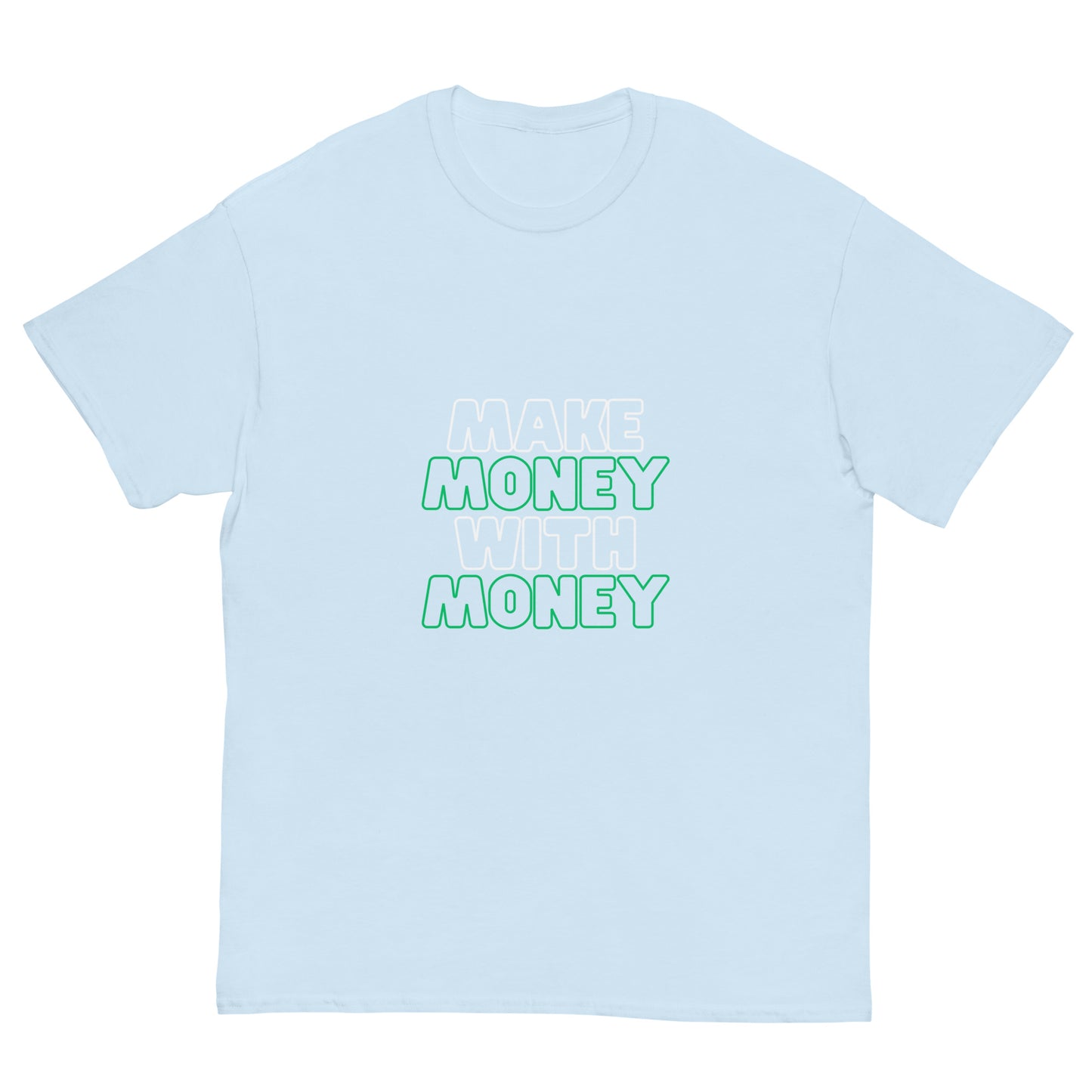 Make Money With Money t-shirt - TradingSuit