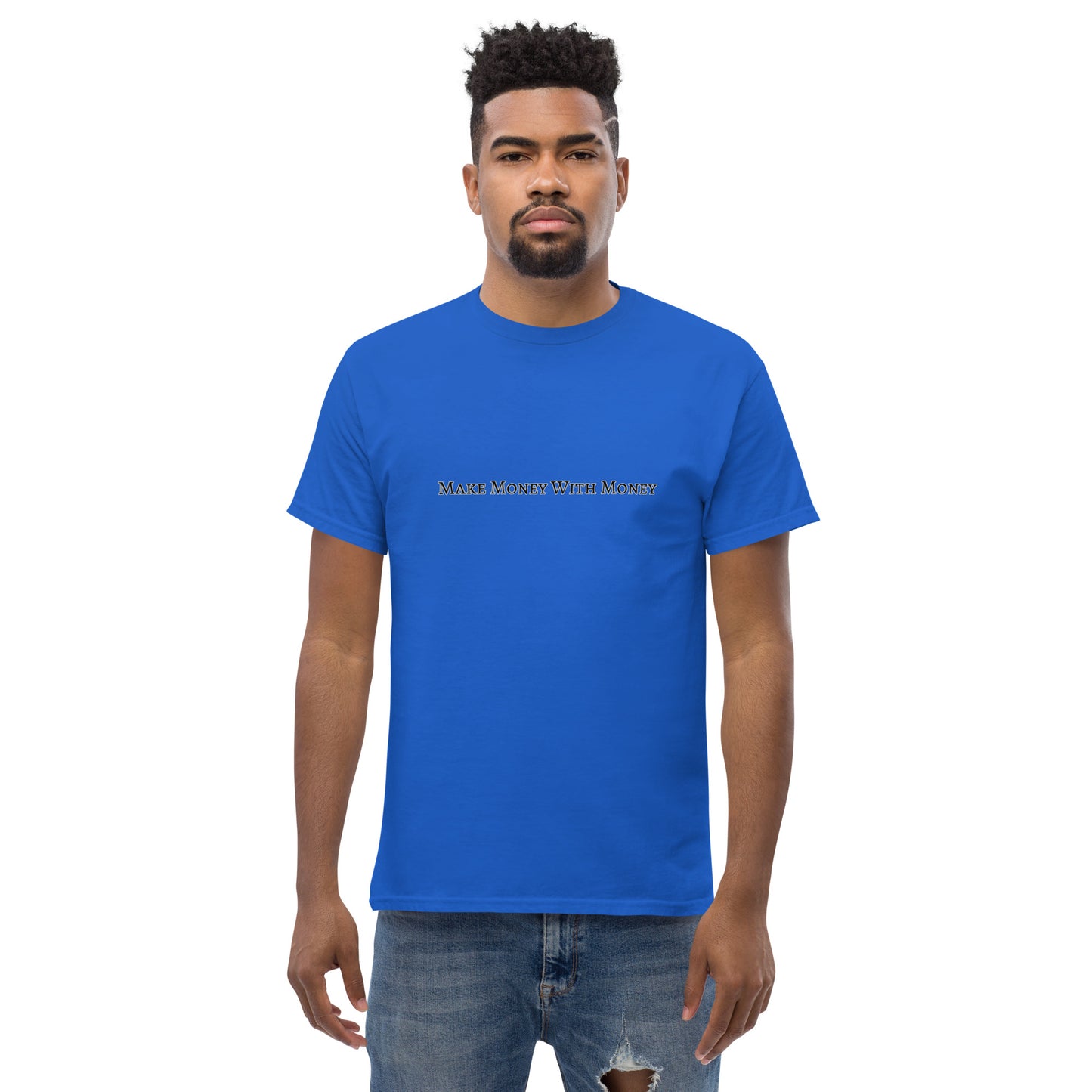 Make Money With Money t-shirt - TradingSuit