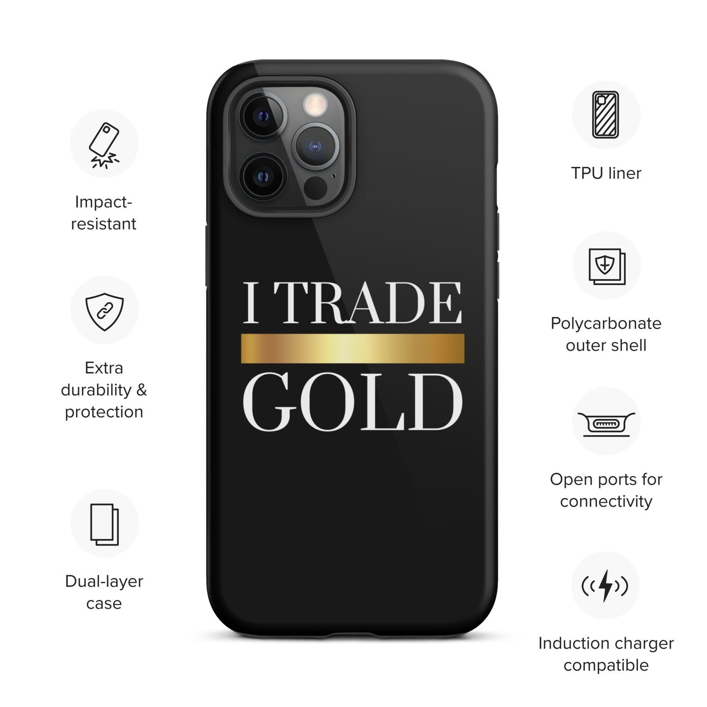 I Trade Gold Case for iPhone®