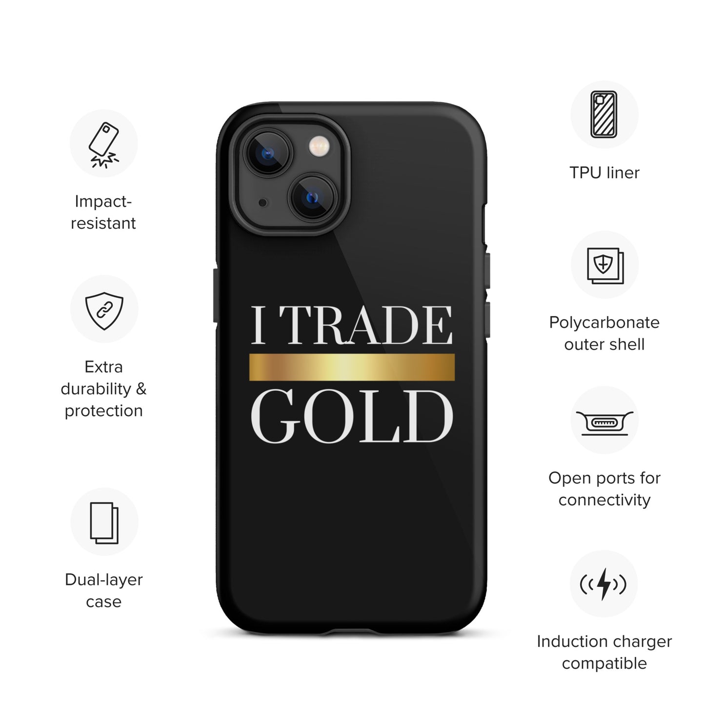 I Trade Gold Case for iPhone®