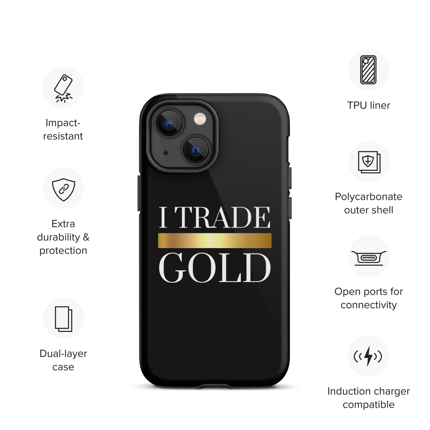 I Trade Gold Case for iPhone®