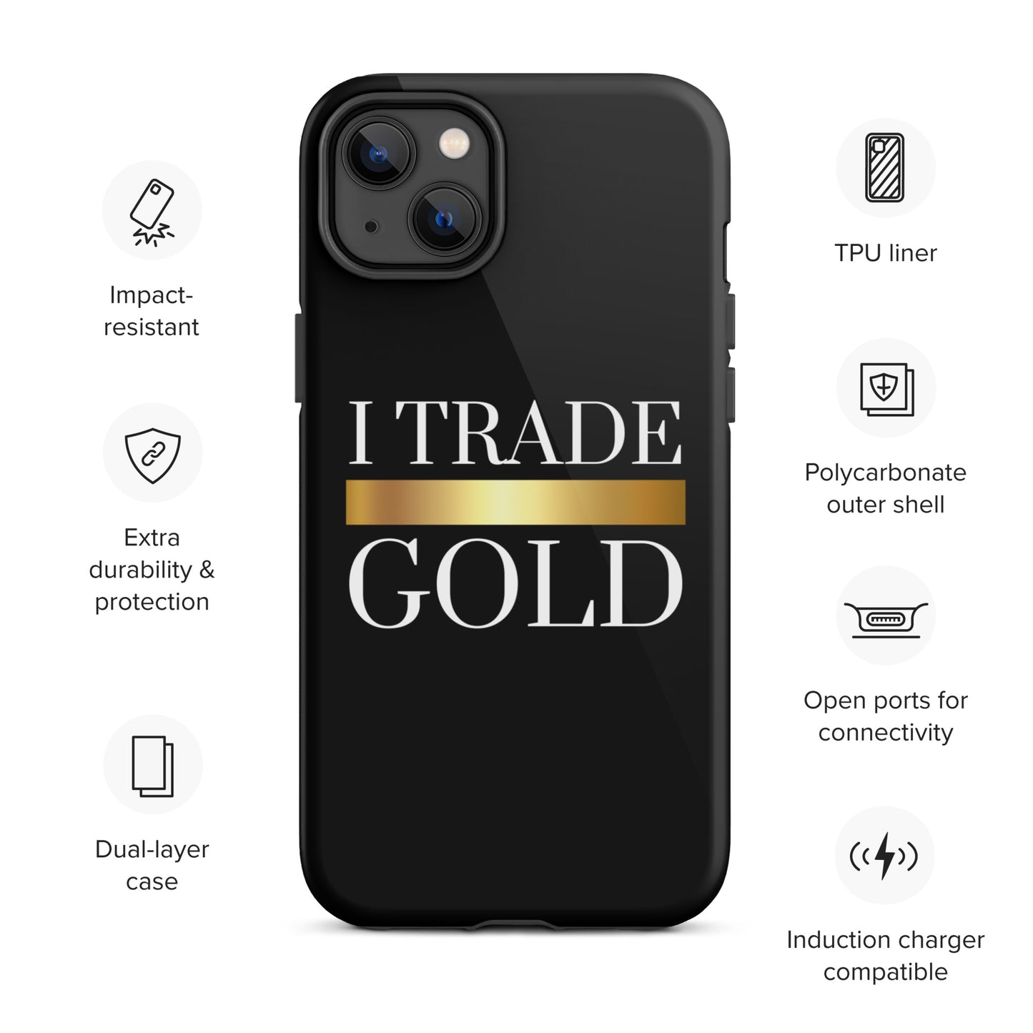 I Trade Gold Case for iPhone®