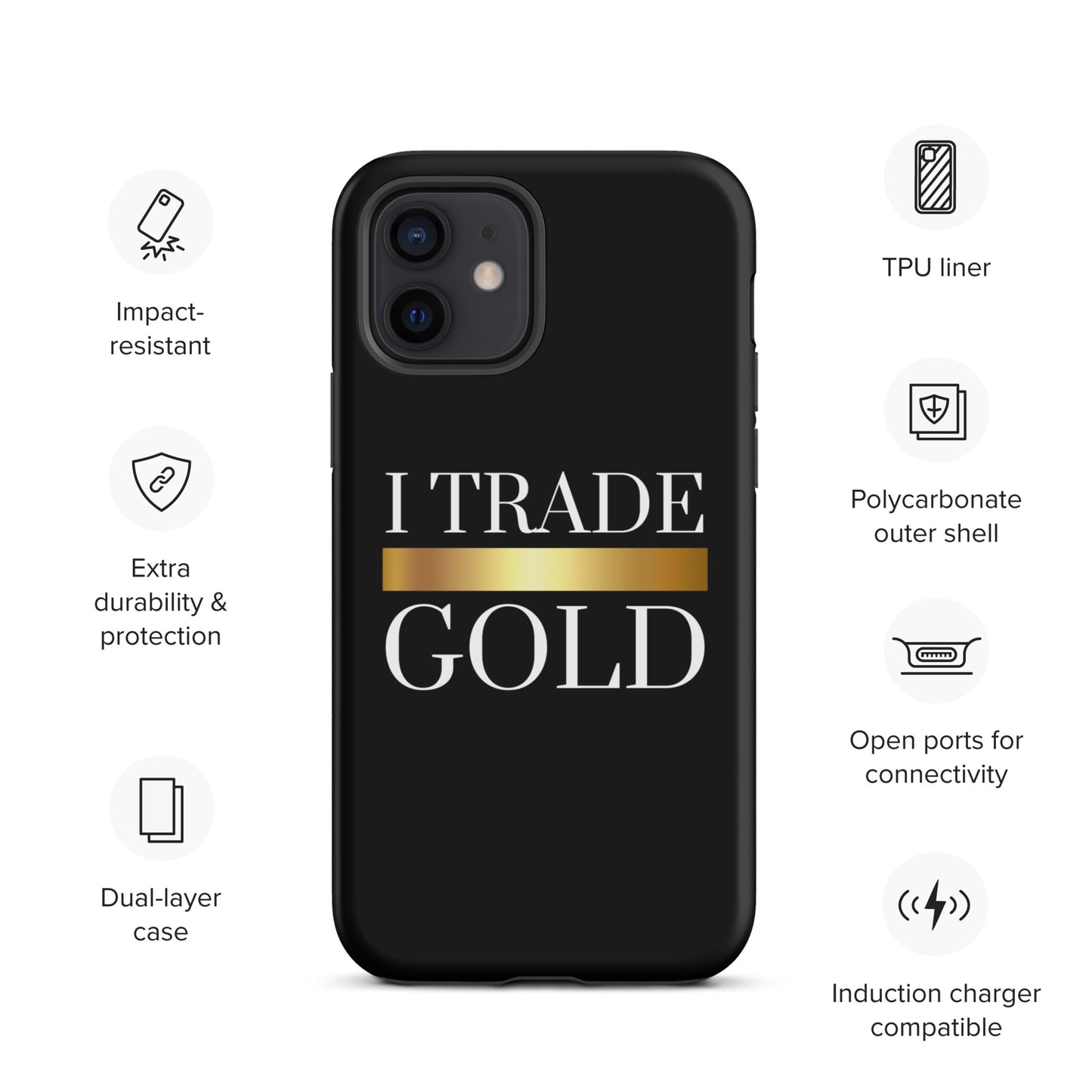 I Trade Gold Case for iPhone®