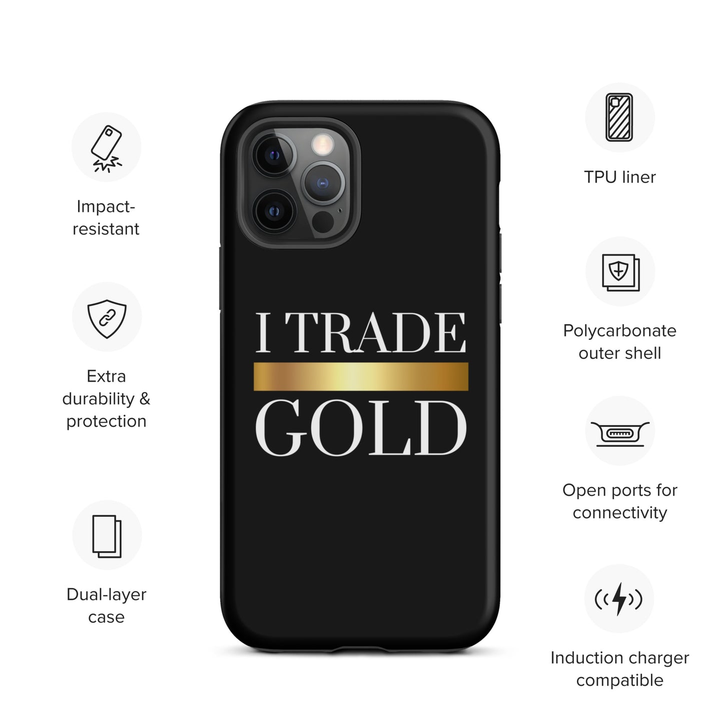 I Trade Gold Case for iPhone®