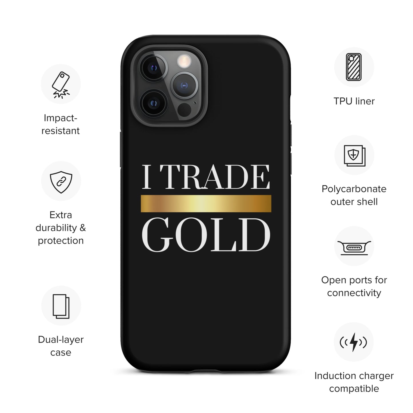 I Trade Gold Case for iPhone®