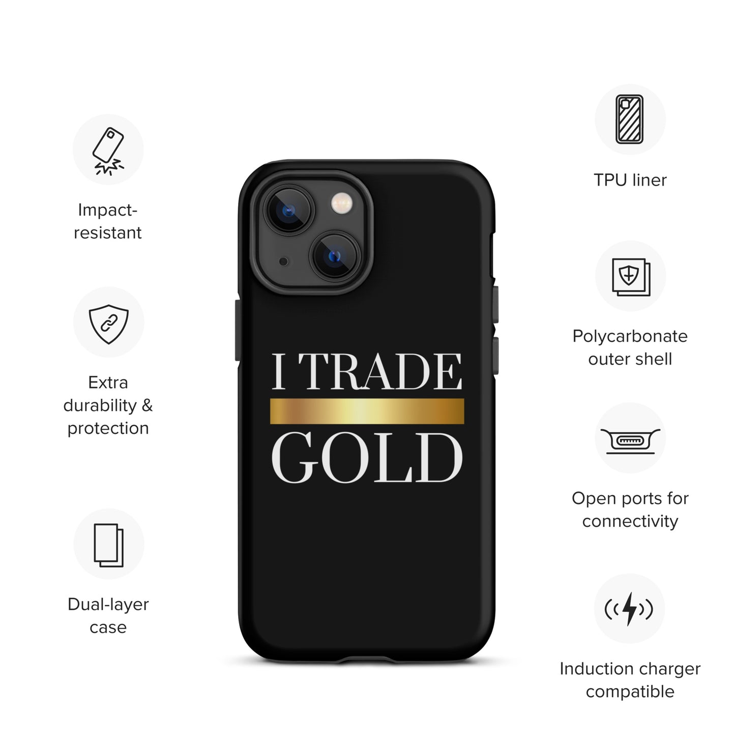 I Trade Gold Case for iPhone®