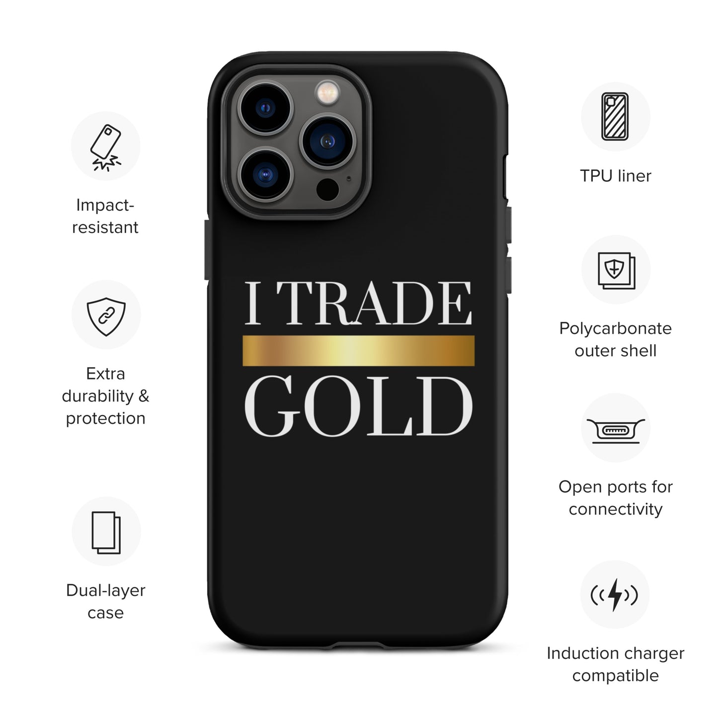 I Trade Gold Case for iPhone®